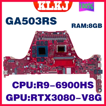 GA503RS Материнская плата Ноутбука GA503 GA503RW GA503RM Для AUSU ROG Zephyrus G15 Материнская плата С R9-6900HS 8 ГБ оперативной памяти RTX3070Ti RTX3080